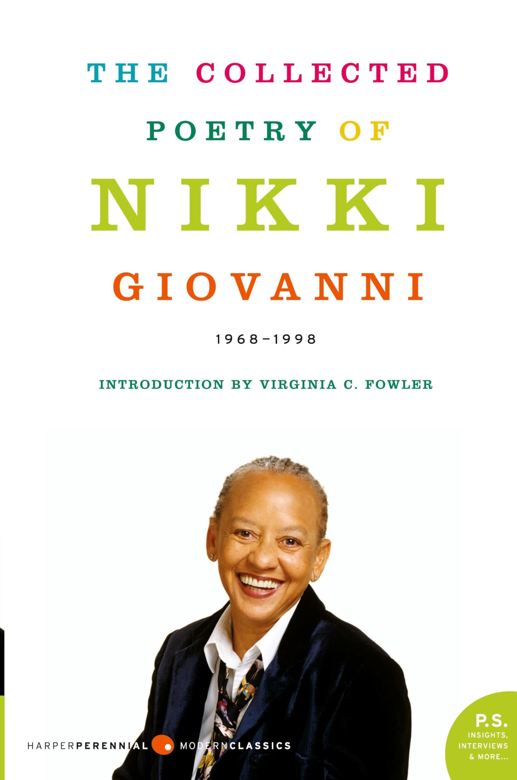 The Collected Poetry of Nikki Giovanni: 1968-1998 (Harper Perennial Modern Classics)