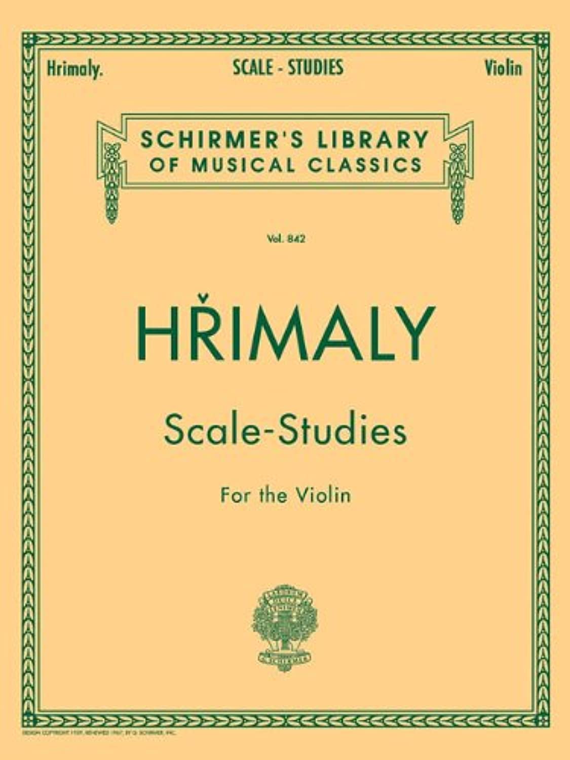 Hrimaly - Scale Studies for Violin: Schirmer Library of Classics Volume 842 - Violin Sheet Music Collection for Young and Adult Musicians (Schirmer's Library of Musical Classics, Volume 842)