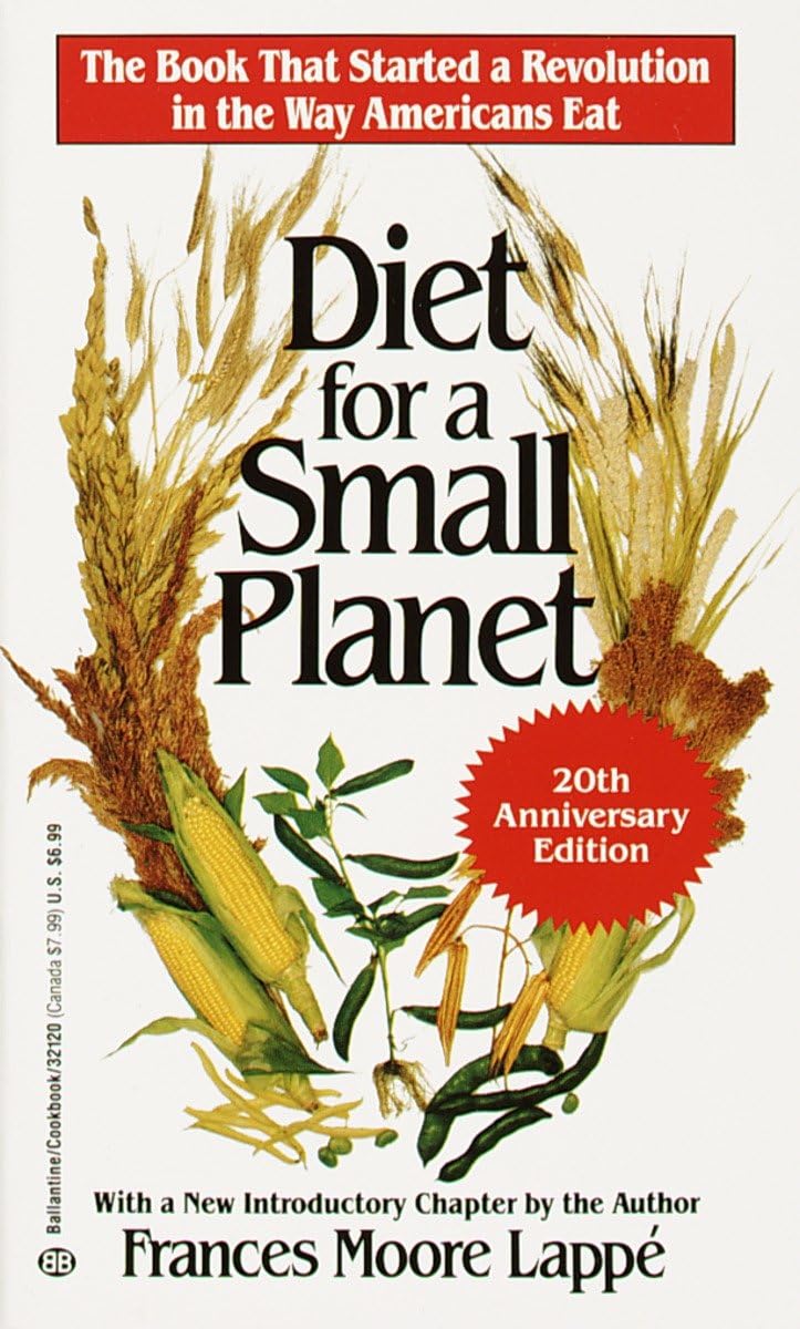Diet for a Small Planet (20th Anniversary Edition) by Lapp