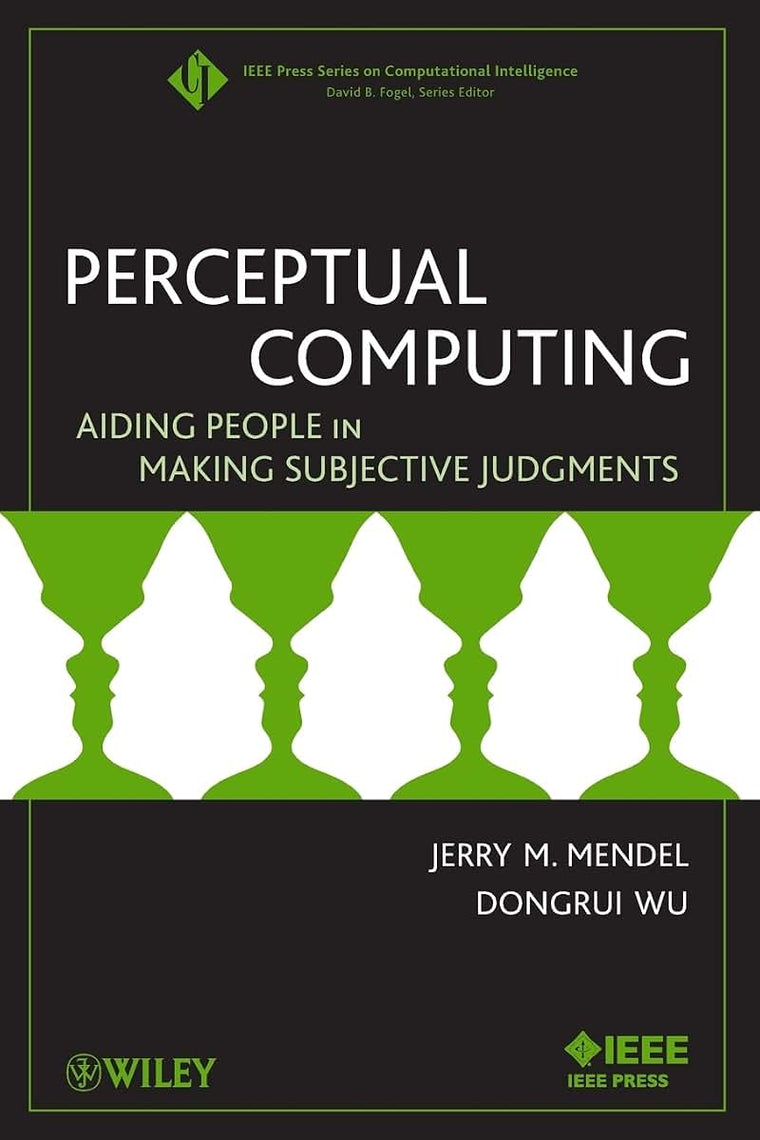 Perceptual Computing: Aiding People in Making Subjective Judgments