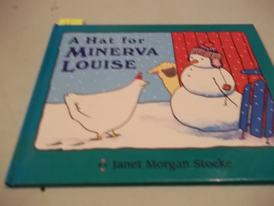 A Hat for Minerva Louise