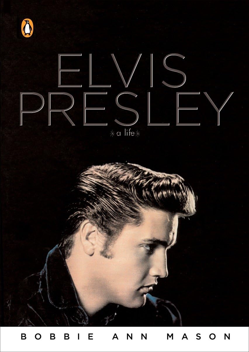 Elvis Presley: A Life (Penguin Lives Biographies) by Mason,