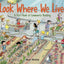 Look Where We Live!: A First Book of Community Building (Exp)