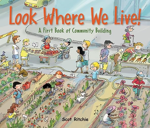 Look Where We Live!: A First Book of Community Building (Exp)
