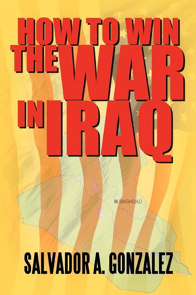HOW TO WIN THE WAR IN IRAQ