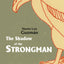 The Shadow of the Strongman