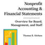 Nonprofit Accounting & Financial Statements: Overview for Board, Management, and Staff