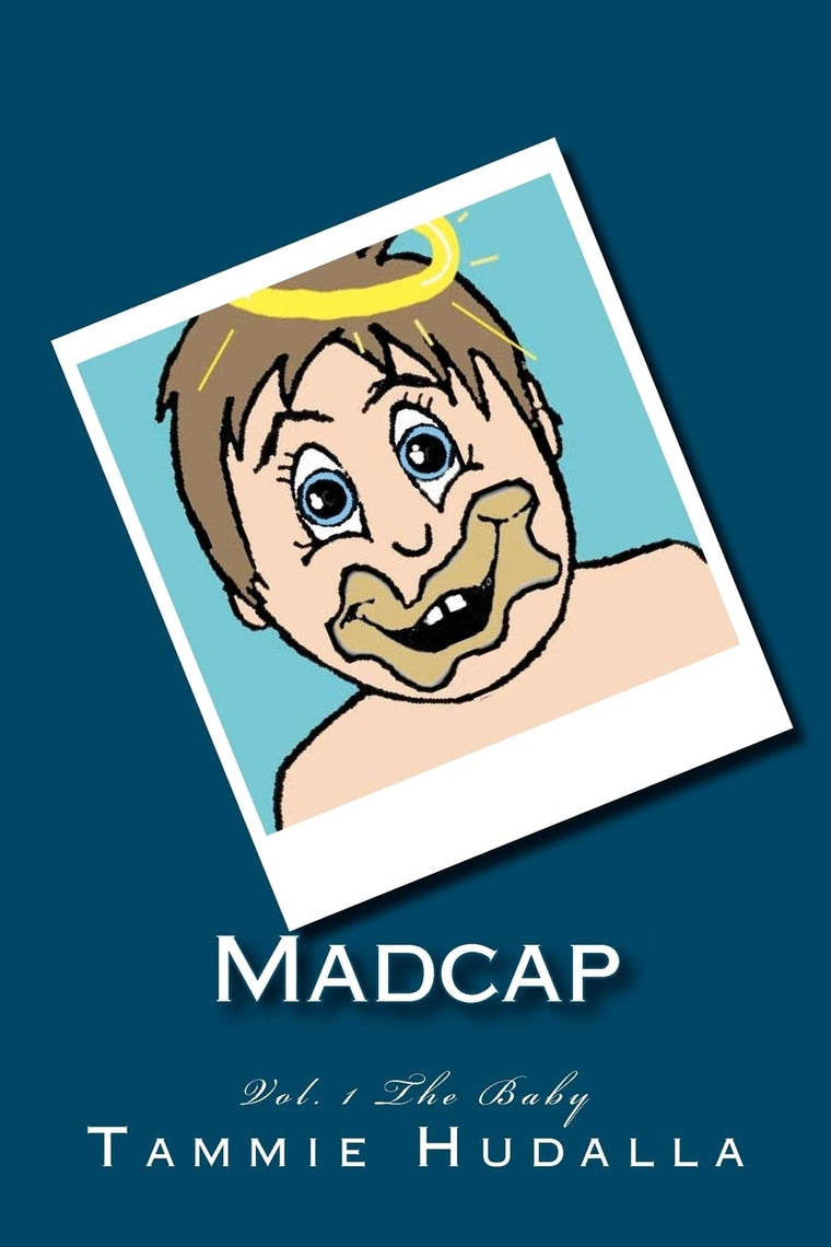 Madcap: The Baby
