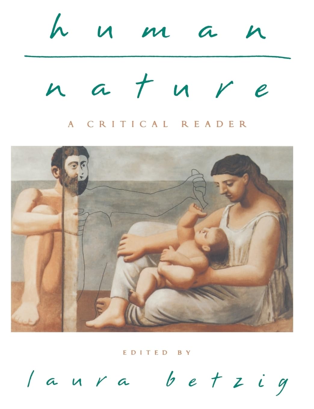 Human Nature: A Critical Reader