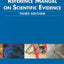 Reference Manual on Scientific Evidence: Third Edition