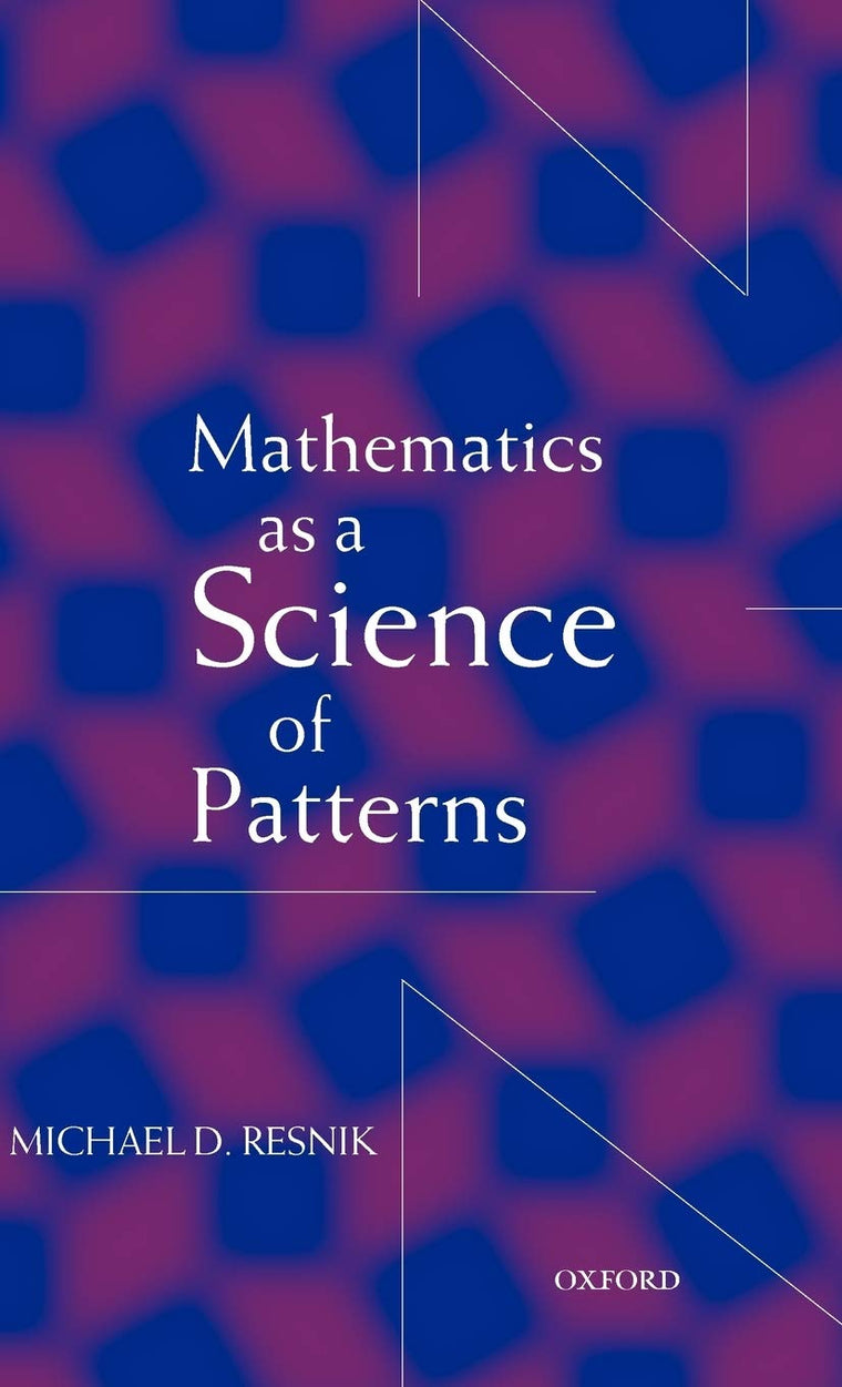 Mathematics As a Science of Patterns