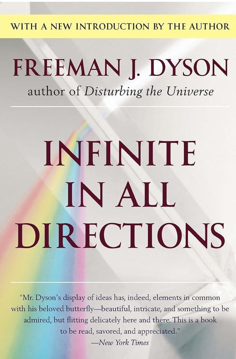Infinite in All Directions: Gifford Lectures Given at Aberdeen, Scotland April--November 1985