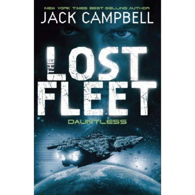 Dauntless (Lost Fleet, Book 1)