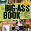 The Big-Ass Book of Home D?or: More than 100 Inventive Projects for Cool Homes Like Yours