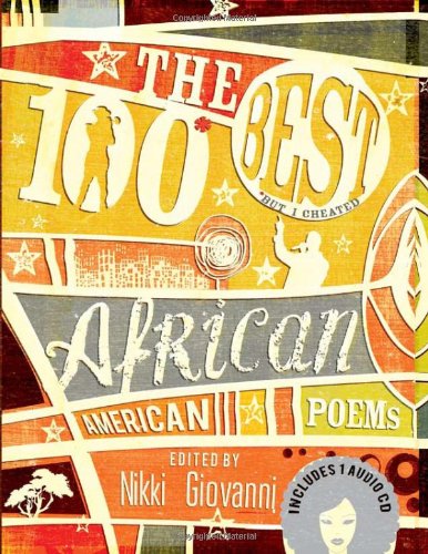 The 100 Best African American Poems: A Black Poetry Collection