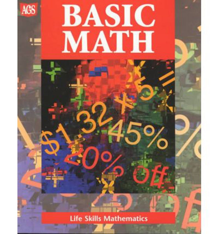 LIFE SKILLS MATHEMATICS WORKTEXT SERIES BASIC MATH