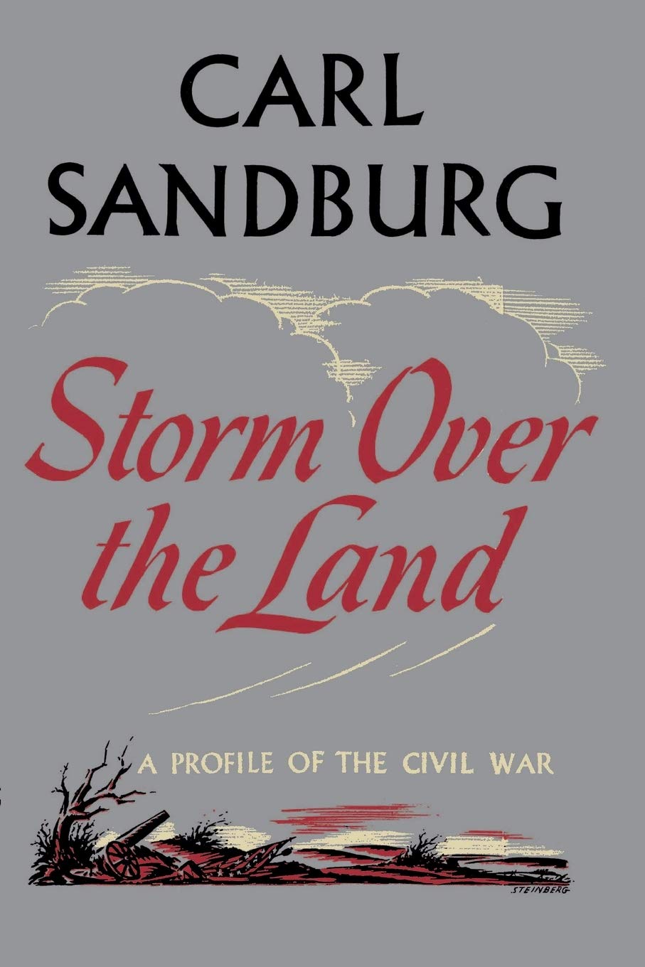 Storm Over The Land: A Profile of the Civil War