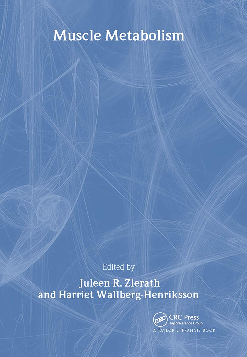 Muscle Metabolism (Frontiers in Animal Diabetes Research)