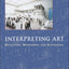 Interpreting Art: Reflecting, Wondering, and Responding