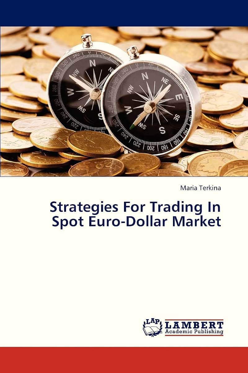 Strategies For Trading In Spot Euro-Dollar Market