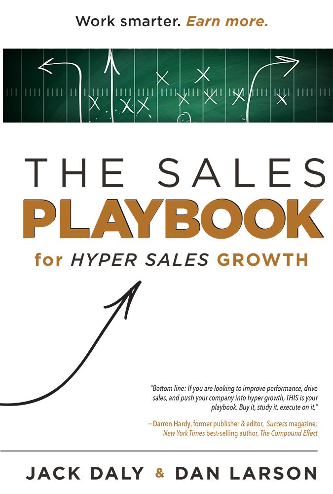 The Sales Playbook: for Hyper Sales Growth by Jack Daly