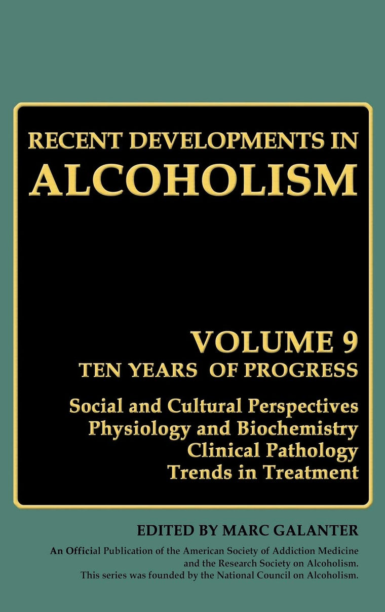 Recent Developments in Alcoholism: Volume 9: Children of Alcoholics (Recent Developments in Alcoholism, 9)