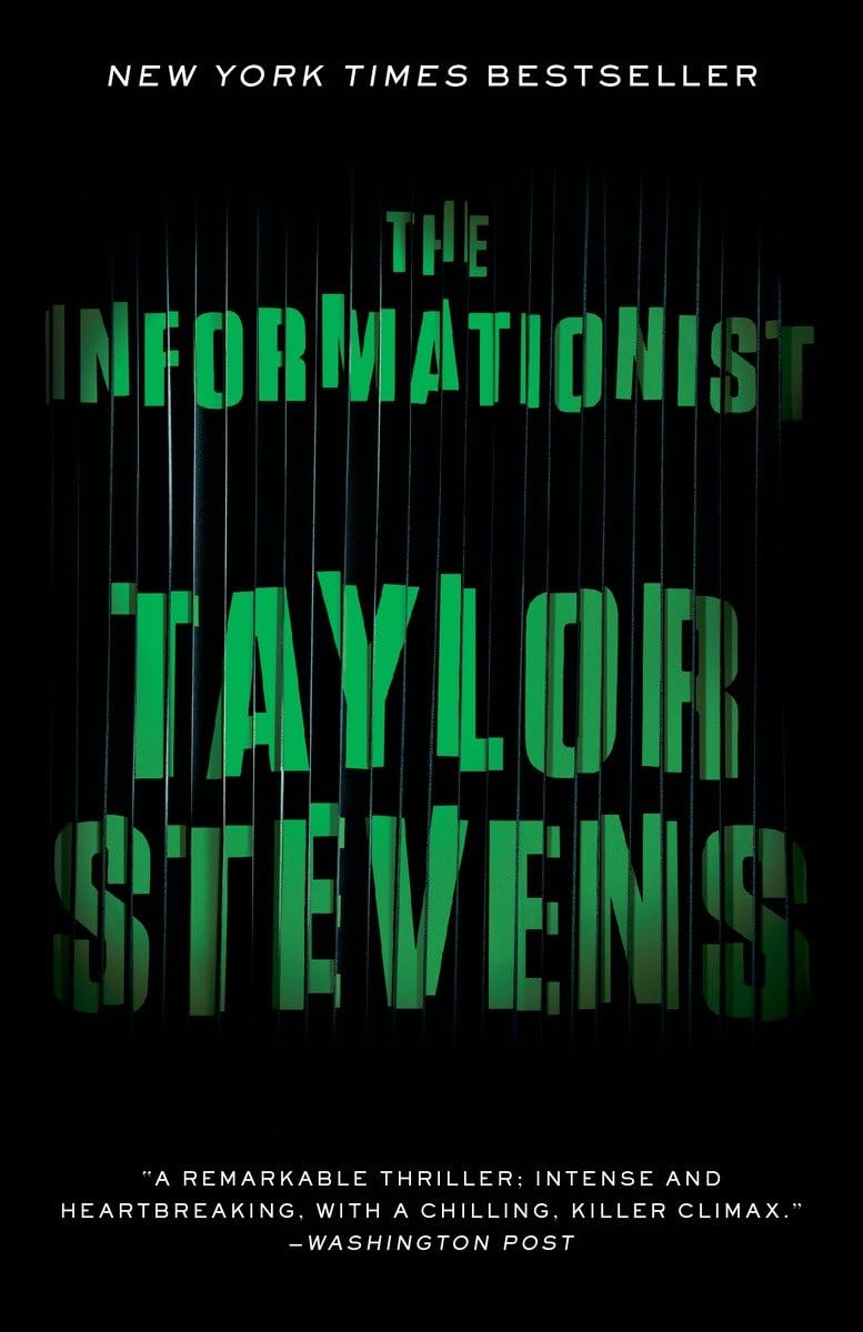 The Informationist: A Vanessa Michael Munroe Novel