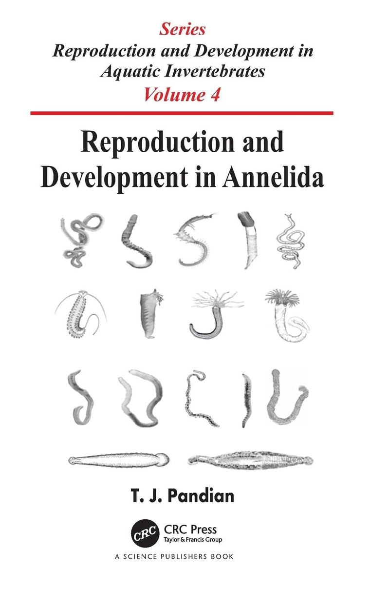 Reproduction and Development in Annelida (Reproduction and Development in Aquatic Invertebrates)