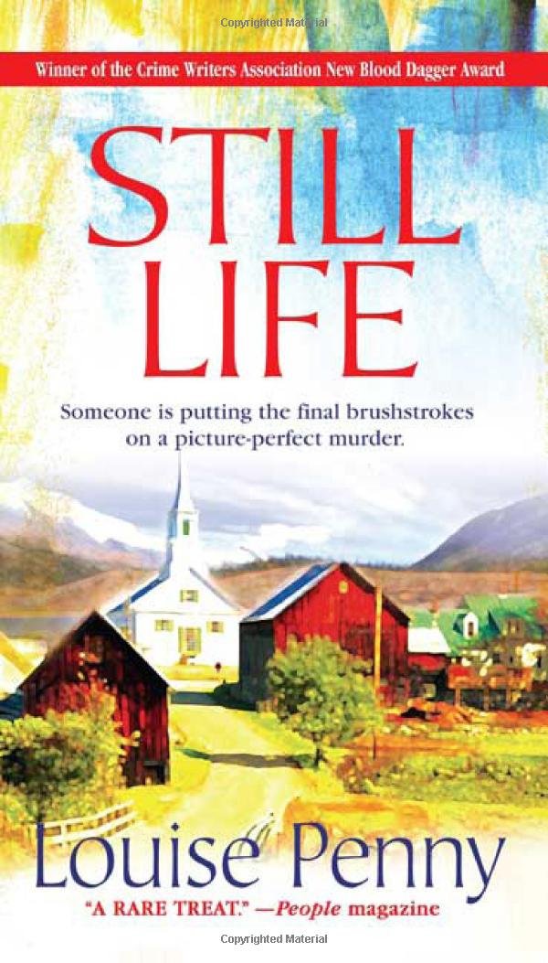 Still Life: A Chief Inspector Gamache Novel