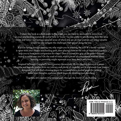 The Unschooling Journey: A Field Guide — back cover