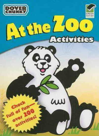 At the Zoo Activities Dover Chunky Book (Dover Little Activity Books)