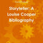 Storyteller: A Louise Cooper Bibliography