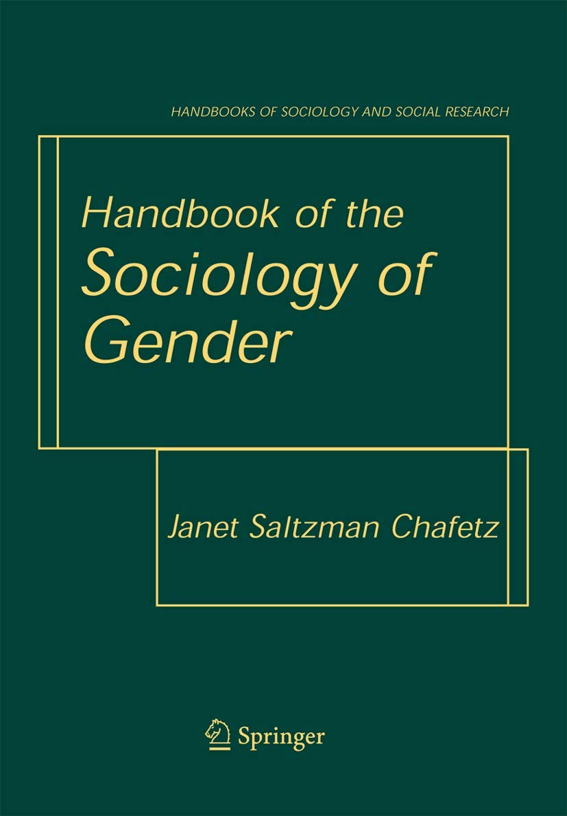 Handbook of the Sociology of Gender (Handbooks of Sociology and Social Research)