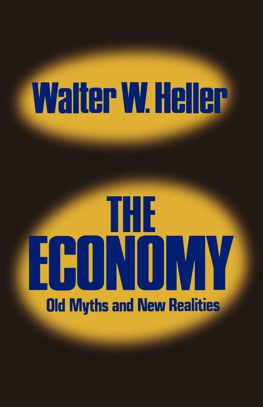 Economy Old Myths and New Realities