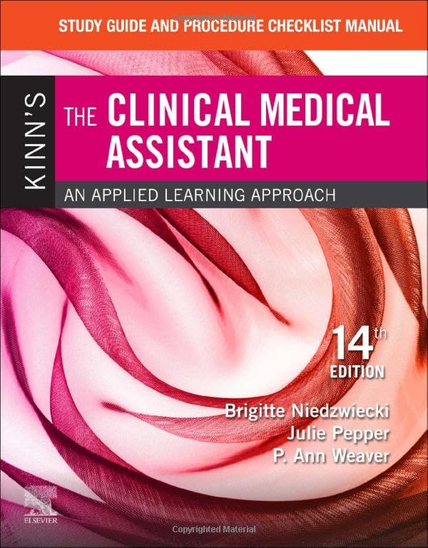 Study Guide and Procedure Checklist Manual for Kinn's The Cl