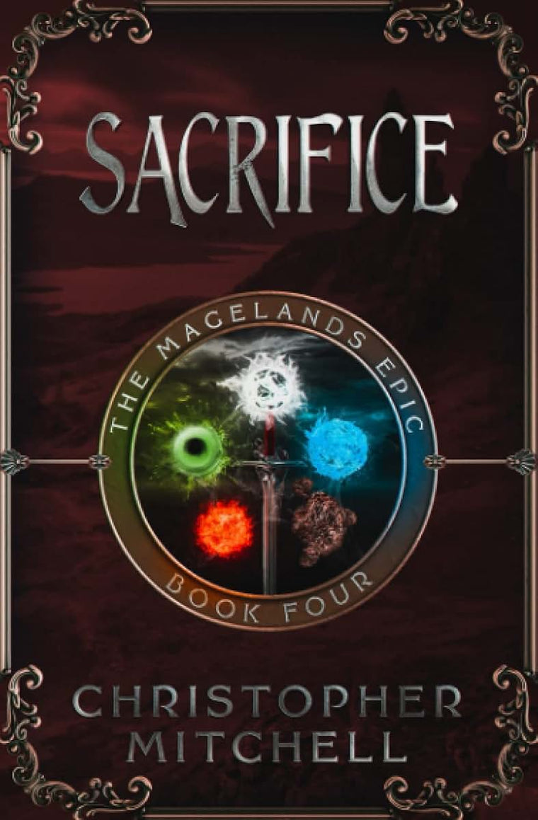 The Magelands Epic: Sacrifice (Book 4)