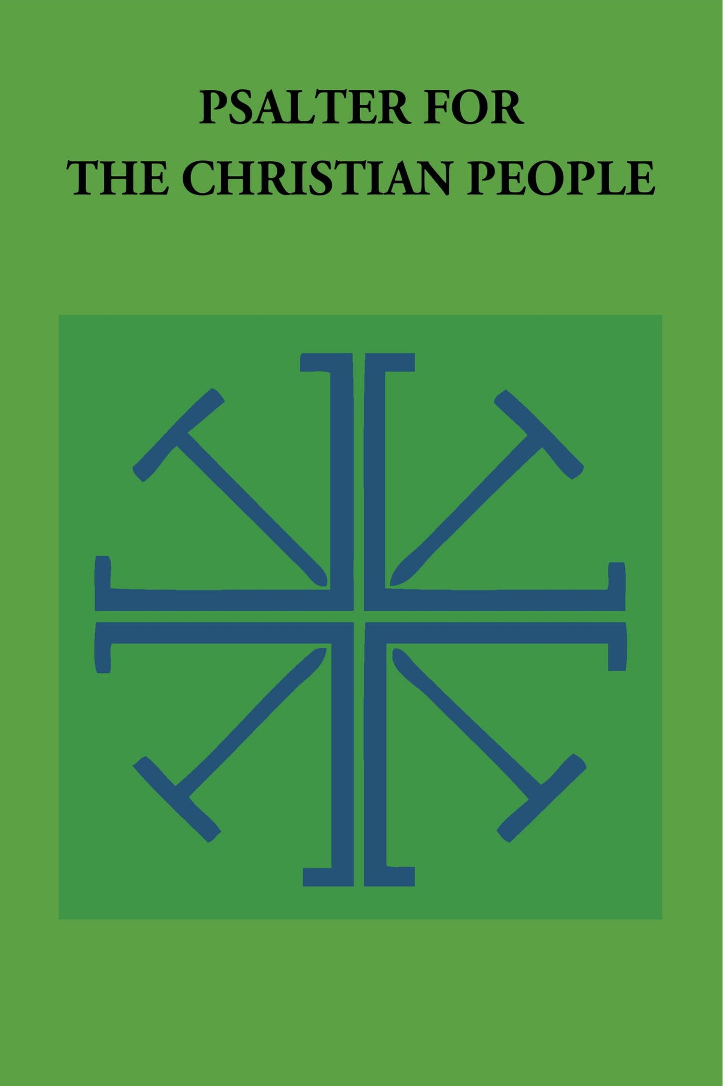 Psalter for the Christian People: An Inclusive Language ReVision of the Psalter of the Book of Common Prayer 1979 (Pueblo Books)