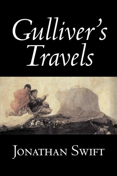Gulliver's Travels: Into Several Remote Nations of the World
