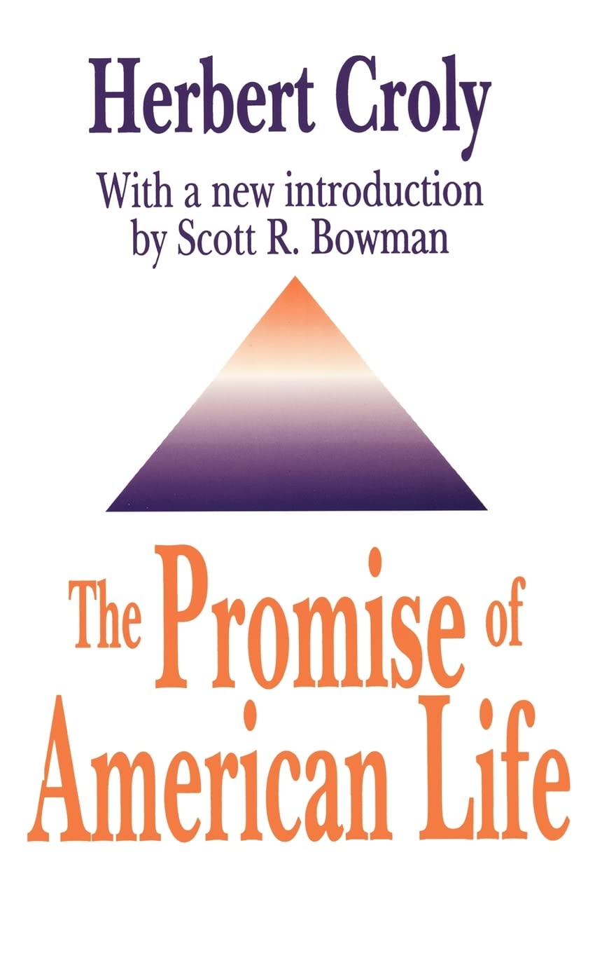 The Promise of American Life
