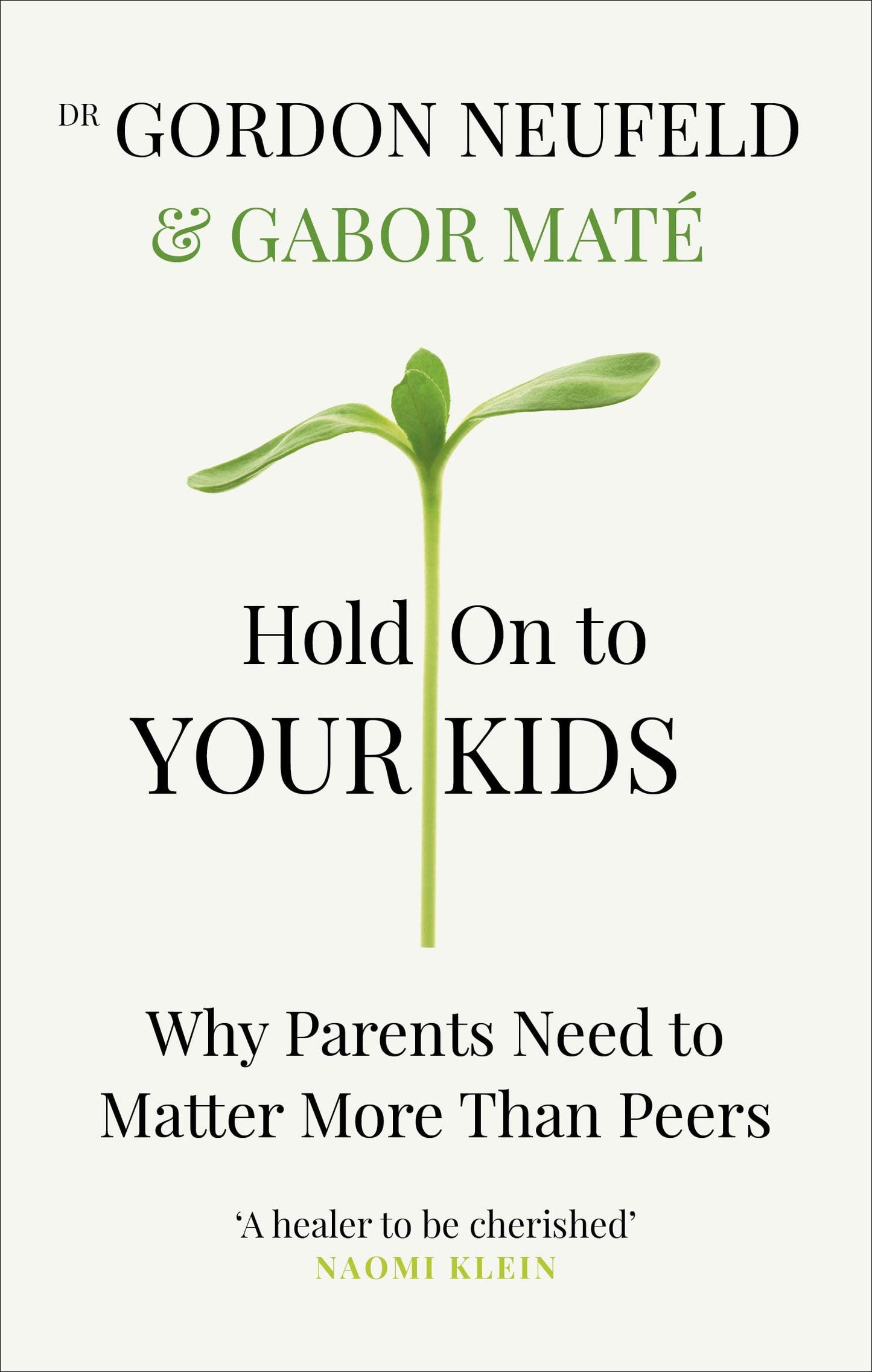 Dr Gabor Maté 5 Books Collection Set (When The Body Says No, Hold On To Your Kids, In The Realm Of Hungry Ghosts, Scattered Minds & [Hardcover] The Myth Of Normal)