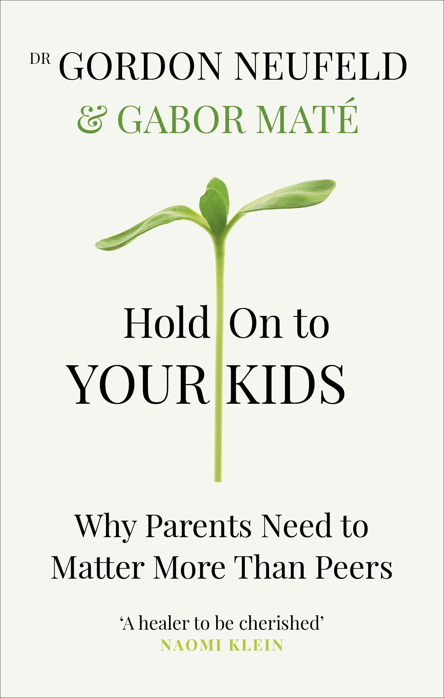 Dr Gabor Maté 5 Books Collection Set (When The Body Says No, Hold On To Your Kids, In The Realm Of Hungry Ghosts, Scattered Minds & [Hardcover] The Myth Of Normal)