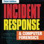 Incident Response & Computer Forensics, Third Edition