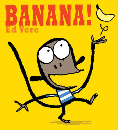 Banana!: A Picture Book