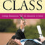 Creating a Class: College Admissions and the Education of Elites