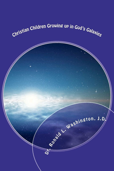 Christian Children Growing up in God's Galaxies: Bible Bedtime Tales from the Blue Beyond