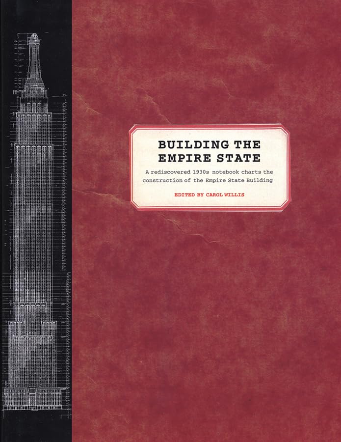 Building the Empire State by Carol Willis (Hardcover)