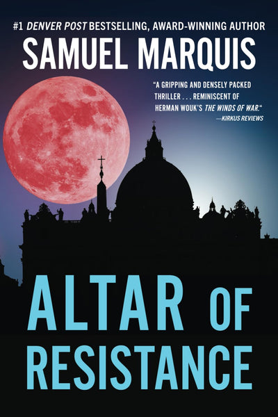 Altar of Resistance (World War Two Series)