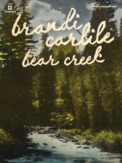Brandi Carlile - Bear Creek by Carlile, Brandi