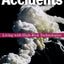 Normal Accidents: Living with High-Risk Technologies