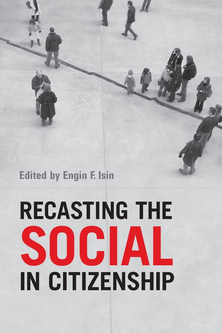 Recasting the Social in Citizenship